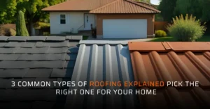 types of roofing